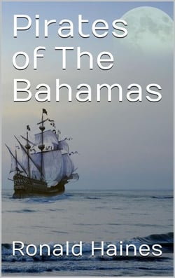 Pirates of The Bahamas - Pirates of The Bahamas, #1