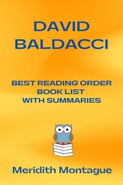 David Baldacci Best Reading Order Book List With Summaries - Best Reading Order