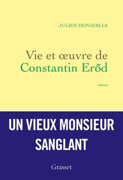 Vie et oeuvre de Constantin Eröd - premier roman