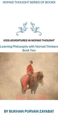 Kids Adventures in Nomad Thought, Book Two - Nomad Thought Series of Books, #2