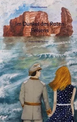 Im Dunkel des Roten Felsens - Historischer Roman