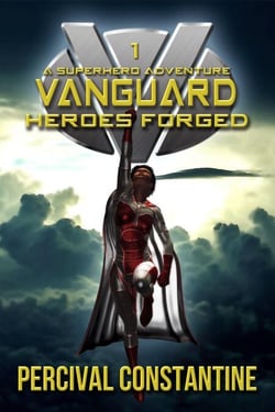 Vanguard: Heroes Forged - Vanguard, #1
