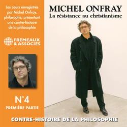 Contre-histoire de la philosophie (Volume 4.1) - La résistance au Christianisme II - Volumes 1 à 7