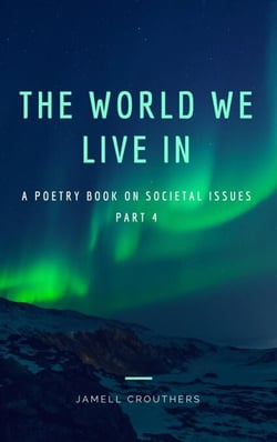 The World We Live In 4 - The World We Live In, #4