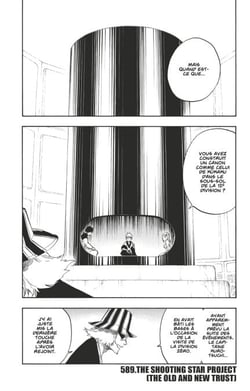 Bleach - T65 - Chapitre 589 - THE SHOOTING STAR PROJECT [THE OLD AND NEW TRUST]
