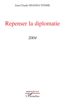 Repenser la diplomatie - 2004