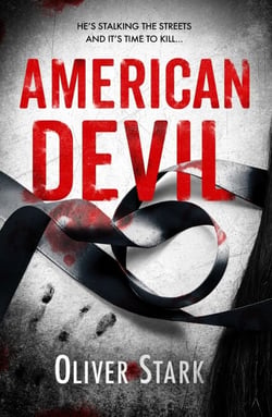 American Devil (Harper and Levene 1) - A terrifying serial-killer thriller that will keep you up all night