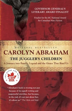 The Juggler's Children - A Journey into Family, Legend and the Genes that Bind Us