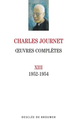 Oeuvres complètes volume XIII - 1952-1954