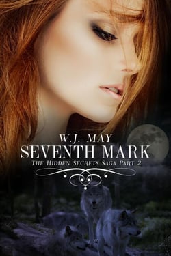 Seventh Mark - Part 2 - Hidden Secrets Saga, #2