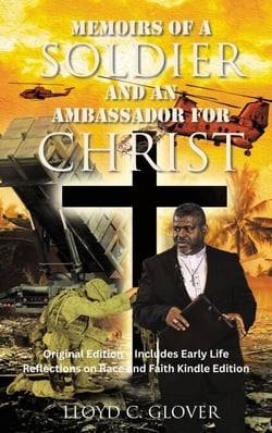 Memoirs of a Soldier and an Ambassador for Christ