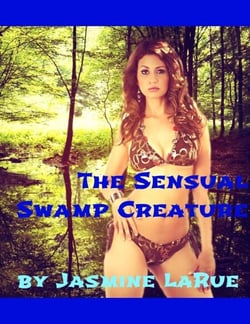 The Sensual Swamp Creature