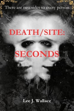 Death/Site: Seconds