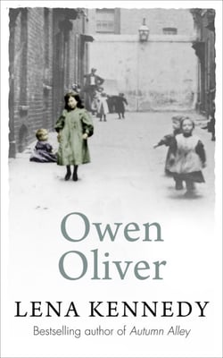 Owen Oliver - A charming, intriguing tale of unrelenting love and the struggle against poverty