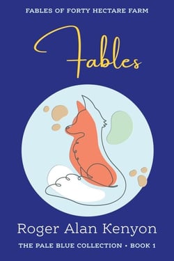 Fables of Forty Hectare Farm - Pale Blue Collection, #1