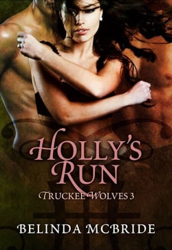 Holly's Run - Truckee Wolves, #3