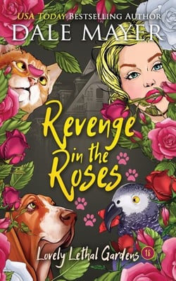 Revenge in the Roses - Lovely Lethal Gardens, #18