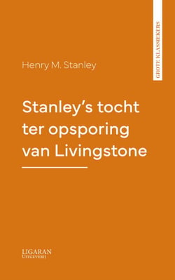 Stanley's tocht ter opsporing van Livingstone
