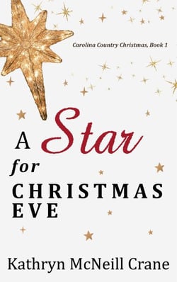 A Star for Christmas Eve - Carolina Country Christmas, #1