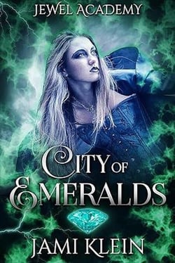 City of Emeralds - Jewel Academy, #3