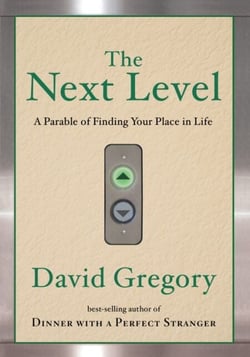 The Next Level - A Parable of Finding Your Place in Life