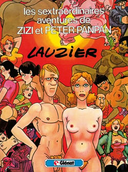 Les sextraordinaires aventures de Zizi et Peterpanpan - Patrimoine Glénat 61