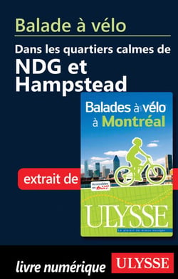 Balade à vélo dans les quartiers calmes de Ndg et Hamp Stead