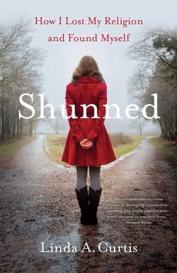 Shunned - How I Lost my Religion and Found Myself