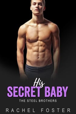 His Baby - The Steel Brothers, #2
