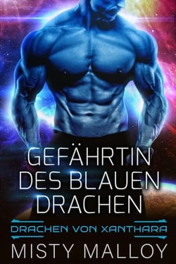 Gefährtin des blauen Drachen - Die Drachen Von Xanthara, #1