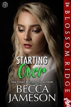Starting Over - Blossom Ridge, #1