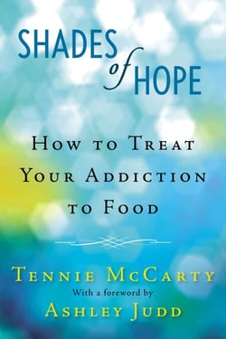 Shades of Hope - How to Treat Your Addiction to Food