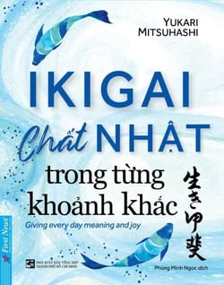 Ikigai - Ch?t Nh?t Trong T?ng Kho?nh Khác