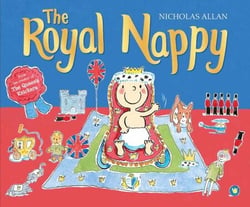 The Royal Nappy - A Royal Baby Book