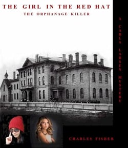 The Girl in the Red Hat - Carla Larsen Mystery, #1