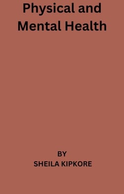Physical and Mental Health