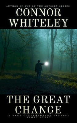 The Great Change: A Dark Contemporary Fantasy Short Story - Hell's Place Contemporary Fantasy Stories