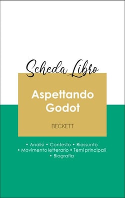 Scheda libro Aspettando Godot (analisi letteraria di riferimento e riassunto completo)