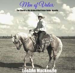 Men of Valor: The Sheriff &amp; His Mail Order Bride