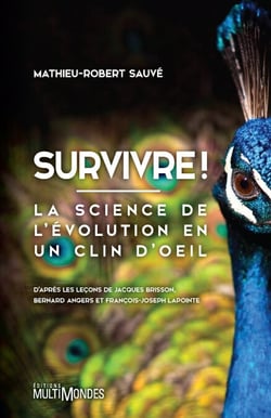 Survivre! - La science de l'évolution en un clin d'oeil