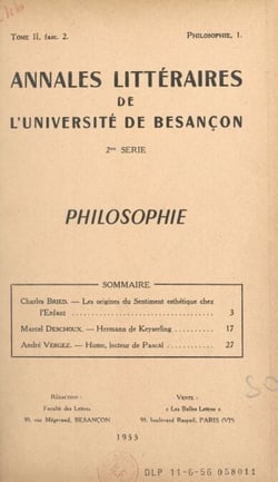 Les origines du sentiment esthétique chez l'enfant - Suivi de "Hermann de Keyserling". Et de "Hume, lecteur de Pascal"