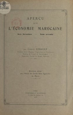 Aperçu sur l'économie marocaine - Ses besoins, son avenir