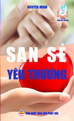 San sẻ yêu thương - Tủ sách Rộng Mở Tâm Hồn, #12