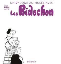 Un neuvième jour au musée avec les Bidochon