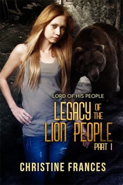 Legacy of the Lion People 1 - Lord of His People, #4