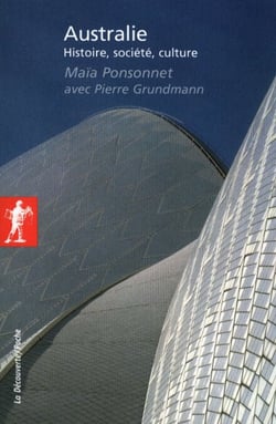 Australie (Nouvelle édition) - Histoire, société, culture