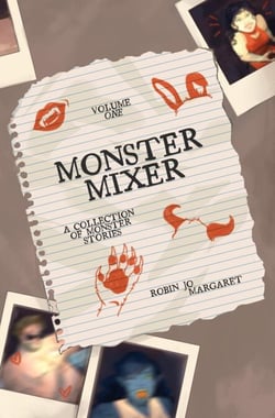 Monster Mixer Volume One - A Collection of Monster Stories - Monster Mixer, #1