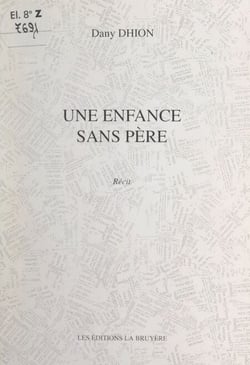 Une enfance sans père
