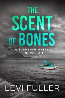 The Scent of Bones - Isle of Bute, #1