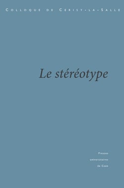 Le Stéréotype - Crise et transformations
